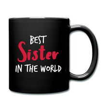Charger l'image dans la galerie, Schwarze Tasse mit rot-weißem Spruch Best Sister in the World