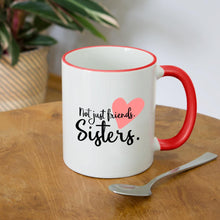 Carregar imagem no visualizador da galeria, Tasse rot - Not just Friends. Sisters - Weiß/Rot
