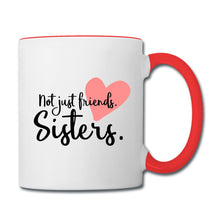 Carregar imagem no visualizador da galeria, Rot-weiße Tasse mit Spruch Not just friends. Sisters. und pinkem Herz

